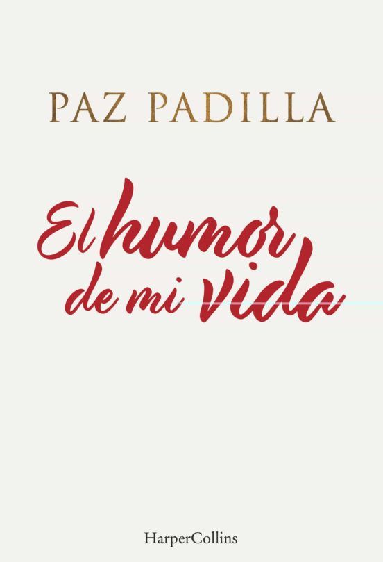 El Humor De Mi Vida