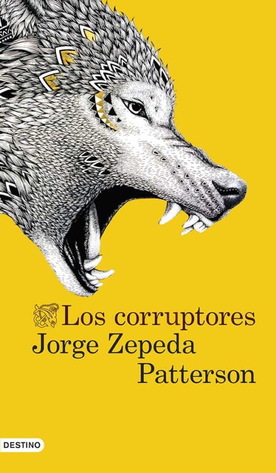Los corruptores Los corruptores