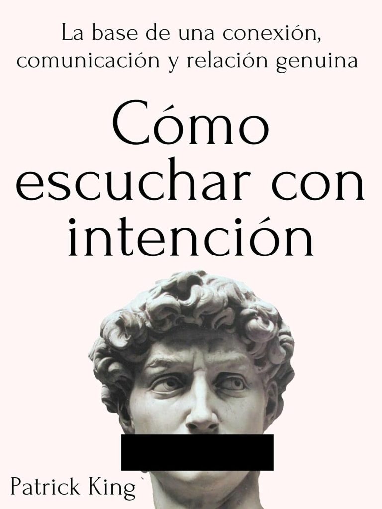 Cómo escuchar con intención