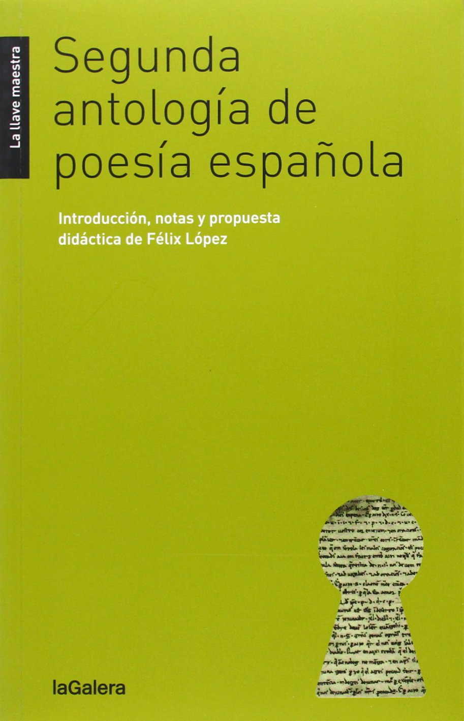 Segunda Antología De Poesía Española
